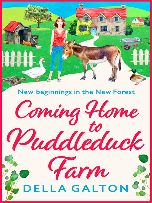Title details for Coming Home to Puddleduck Farm by Della Galton - Available